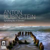 Rubinstein: Symphony No. 4 “Dramatic”